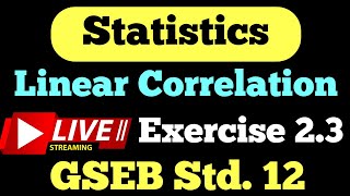 STD 12 Statistics  Part 1  Linear Correlation Exercise 23 Q 5 to Q8 studypointpro [upl. by Anirac]