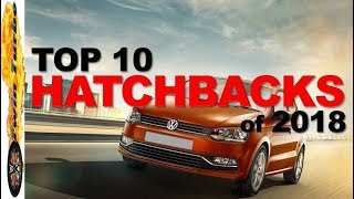 TOP HATCHBACK CARS IN INDIA 2018  TOP SELLING HATCHBACK CARS IN INDIA  POPULAR HATCHBACKS IN INDIA [upl. by Ahseuqram]