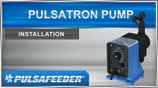 Pulsafeeder PULSAtron Series Metering Pumps Installation [upl. by Adnil]