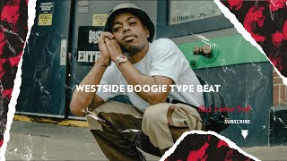 FREE WESTSIDE BOOGIE TYPE BEAT  10 PERCENT [upl. by Nanon993]