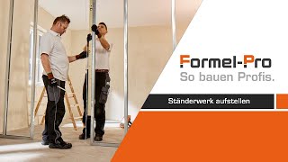 FormelPro Trockenbau Ständerwerk aufstellen [upl. by Enela]