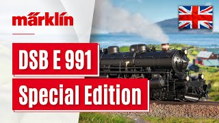 New Special Editon available now  DSB Steam Locomotive E 991 by Märklin and Trix H0 [upl. by Harbird520]