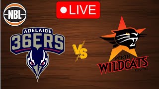 🔴 Live Adelaide 36ers vs Perth Wildcats  Live Play by Play Scoreboard [upl. by Solberg]