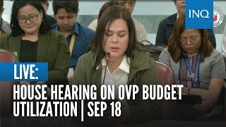 LIVE House hearing on OVP budget utilization  Sep 18 [upl. by Elexa]