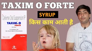 taxim o forte dry syrup  taxim o forte dry syrup uses in hindi  taxim o forte syrup [upl. by Aleahc115]