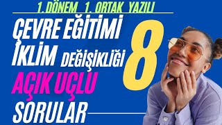 8 Sınıf Çevre Eğitimi ve İklim Değişikliği 1 Dönem 1 Yazılı Sınavı Açık Uçlu Soruları ve Cevaplar [upl. by Bobbee]