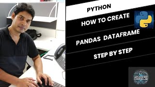 Step By Step to Create Pandas DataFrame AdvancedCodingLab [upl. by Odravde380]