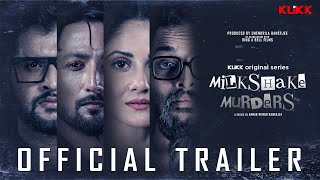 officialtrailer  Milkshake Murders  Neel  Trina  Saurav  Bengali Web Series  Riingo B  KLiKK [upl. by Oran732]