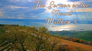 Sermon on the Mount  Matthew 5 [upl. by Dnartreb150]