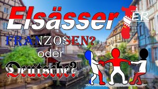 Elsässer – Franzosen oder Deutsche [upl. by Froma]