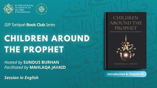 Tarbiyah Book club Series Children Around the Prophet1  Sundus Burhan  Lecture in English [upl. by Anelrats215]