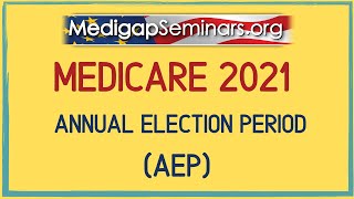 Medicare Annual Election Period 2021 [upl. by Razal]