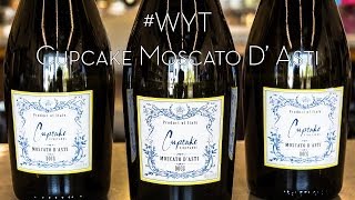 What Youre Tasting Cupcake Vineyards Moscato DAsti [upl. by Sophi]