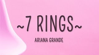 Ariana Grande  7 rings Lyrics [upl. by Aguie]