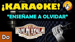 Enséñame a olvidar  Karaoke  Ramon Ayala [upl. by Paule]