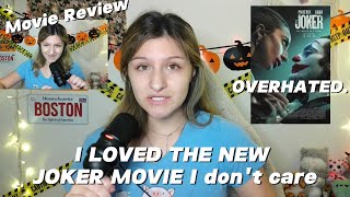 I LOVED The New JOKER Movie OVERHATED RANT [upl. by Aldon]