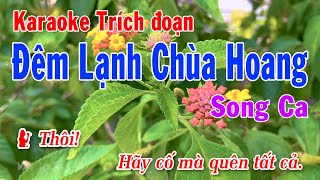 Karaoke Trích Đoạn Đêm Lạnh Chùa Hoang Song Ca  Karaoke Trích Đoạn Cải Lương – Tuấn Kiệt Karaoke [upl. by Odraner]