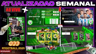 ATUALIZAÇÃO SEMANAL SMART ASSIST ATIVADO MODO ONLINE  EFOOTBALL 2025 [upl. by Adarbil]