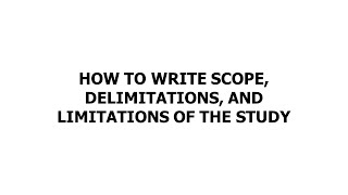 Steps in Formulating Scope Delimitation and Limitation of the Study  Simplified Steps [upl. by Lyrem856]