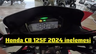 Honda CB125F 2024 Yeni Kasa İncelemesi [upl. by Cut]