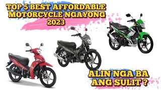 TOP 5 MURANG UNDERBONE NGAYONG 2023 under 100125cc YAMAHA HONDA SUZUKI  KAWASAKI [upl. by Gram508]