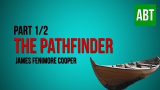 THE PATHFINDER James Fenimore Cooper  FULL AudioBook Part 12 [upl. by Milissa739]