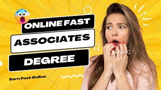 Earn Associates Degree Online Fast [upl. by Naux]