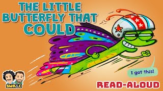 📚🦋 THE LITTLE BUTTERFLY THAT COULD  Read Aloud [upl. by Oibesue]