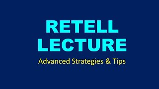 ADVANCED RETELL LECTURE STRATEGIES [upl. by Bradstreet]