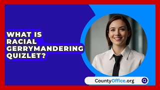 What Is Racial Gerrymandering Quizlet  CountyOfficeorg [upl. by Asilav828]