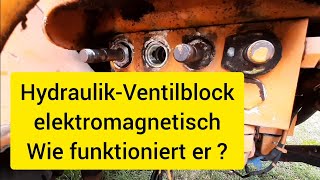 Hydraulik Ventile elektromagnetisch  Wie funktioniert es [upl. by Yrrah]