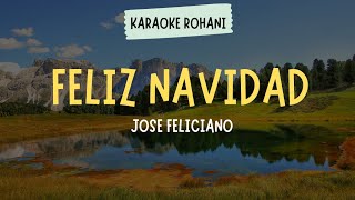 CHRISTMAS SONG quot FELIZ NAVIDAD  JOSE FELICIANO quot  KARAOKE VERSION [upl. by Otit]