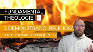 Fundamentaltheologie Plus  Ep 1418 Thomas von Aquin  Die Quinque Viae IV  Gradualität [upl. by Loleta396]