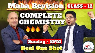 🔥Complete Chemistry 12th Class l Real One Shot 🔥😃 l NEET l Maha Revision [upl. by Lerrej960]