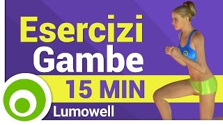 Esercizi per le Gambe a Casa  Dimagrire e Rassodare [upl. by Nytsirc]