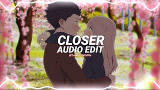 closer  the chainsmokers ft halsey edit audio [upl. by Mosra]