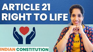 Article 21  Right to Life  Various Rights with Cases  Indian Constitution [upl. by Hamimej]