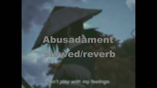 Abusadamente slowed  reverb [upl. by Nonnair]