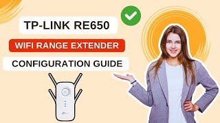 TPLink RE650 WiFi Range Extender Configuration Guide [upl. by Anni]