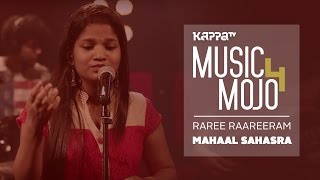 Raree Raareeram  Mohan Sitharas Mahaal Sahasraa  Music Mojo Season 4  KappaTV [upl. by Zel]