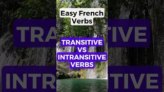 French Transitive and Intransitive verbs shorts [upl. by Gnirol]