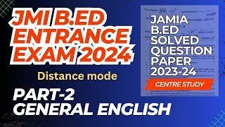 Jamia Distance Bed Entrance Paper Solution  JMI B99 paper solution  Part2 [upl. by Norbel]