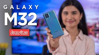 Samsung Galaxy M32 Full Review नेपालीमा [upl. by Elder]