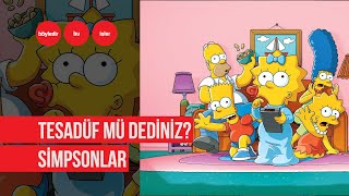 quotSimpsonsquot kehanetleri gerçek mi [upl. by Wally]