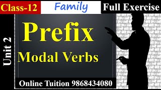 Family Exercise Class 12  Prefix and Suffix Class 12 in Nepali  Modal Verbs  Vocabulary [upl. by Hanonew703]