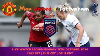 Manchester United v Tottenham  Barclays WSL Live Watchalong [upl. by Silden]