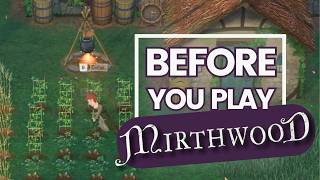 7 MUSTKNOW Tips Before Playing Mirthwood [upl. by Damiano]