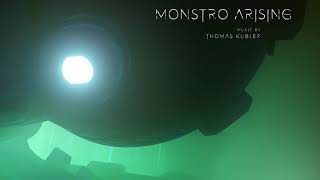 Thomas Kubler – Monstro Arising [upl. by Rohclem]