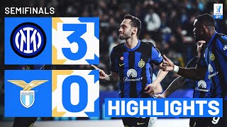 INTERLAZIO 30  HIGHLIGHTS  Nerazzurri cruise into final  EA SPORTS FC Supercup 202324 [upl. by Margarete]