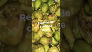 recettes de confiture figues [upl. by Rudie]